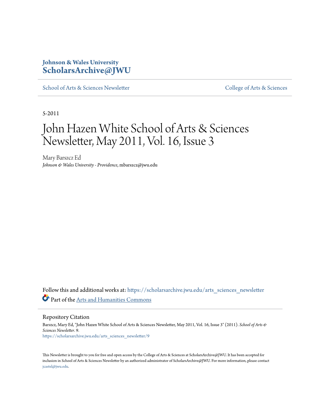 John Hazen White School of Arts & Sciences Newsletter, May 2011, Vol