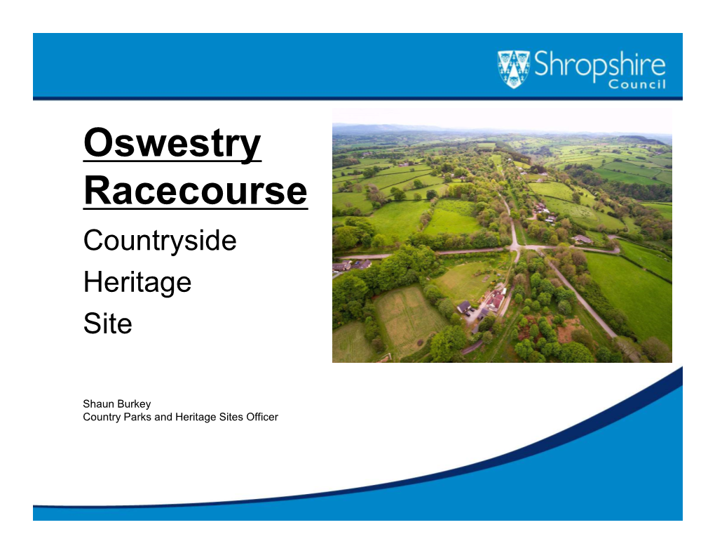 Oswestry Racecourse Countryside Heritage Site