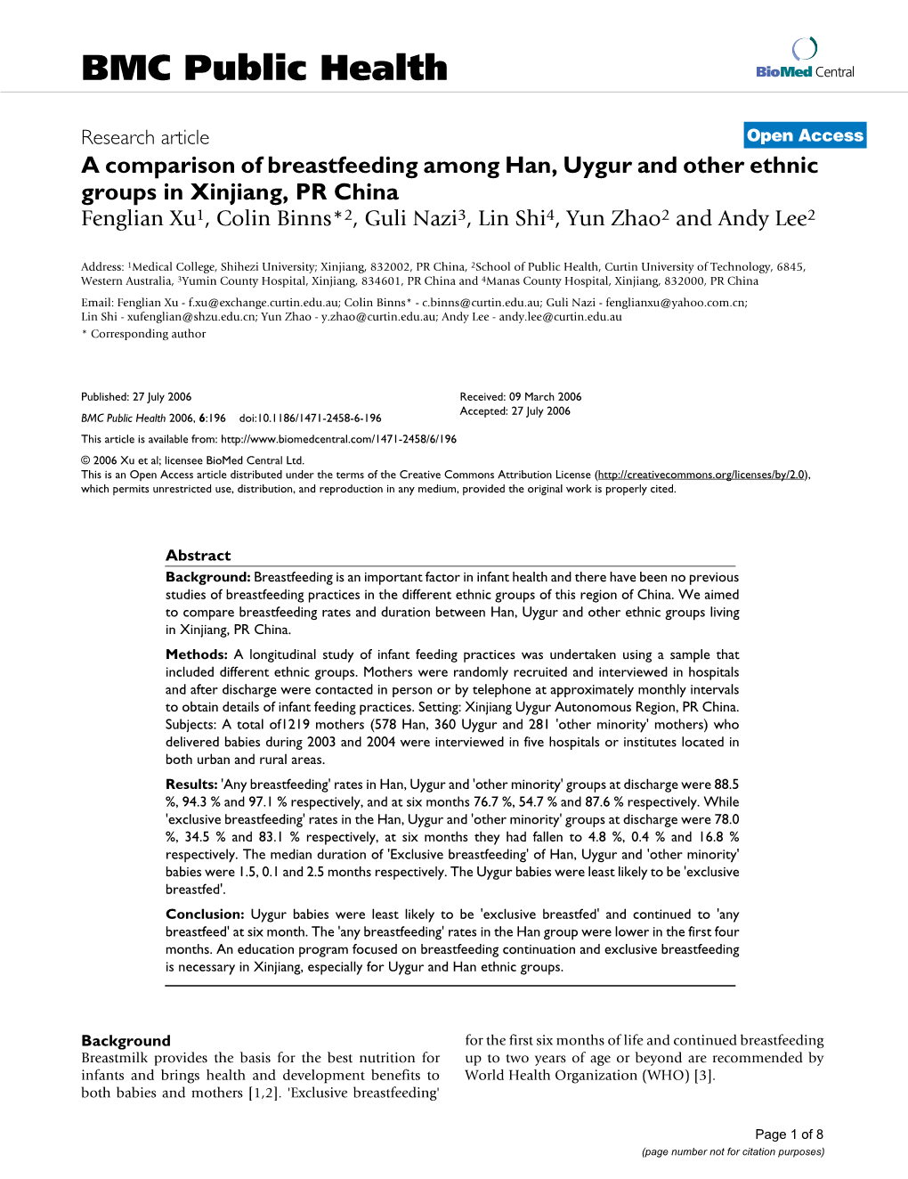 Viewed in Hospitals and After Discharge Were Contacted in Person Or by Telephone at Approximately Monthly Intervals to Obtain Details of Infant Feeding Practices