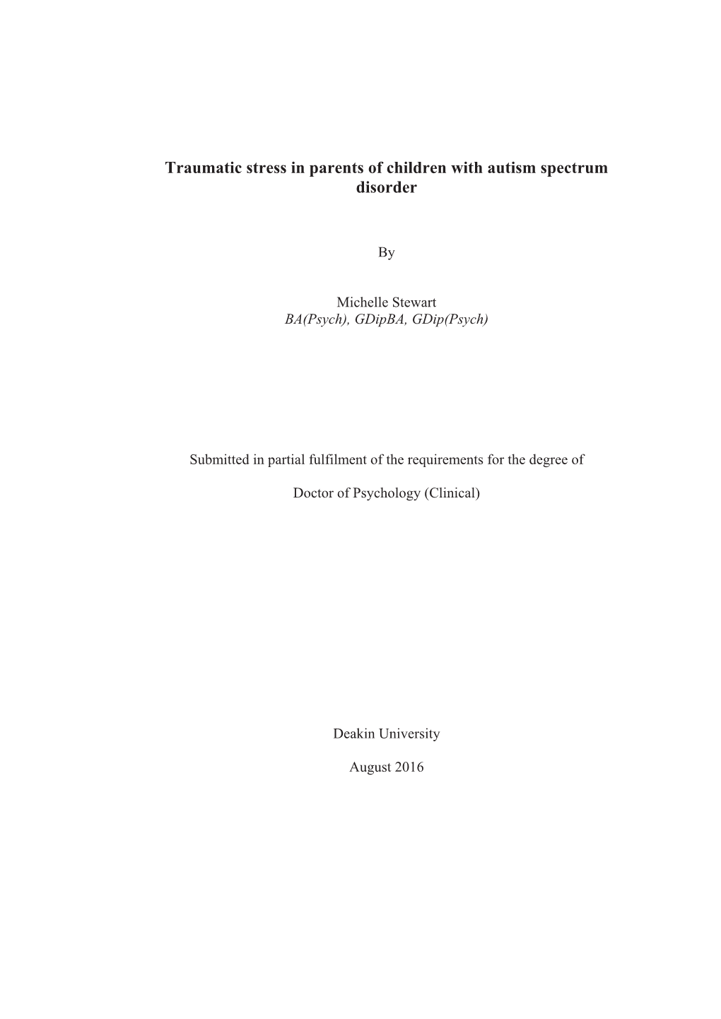 Traumatic Stress in Parents of Children with Autism Spectrum Disorder