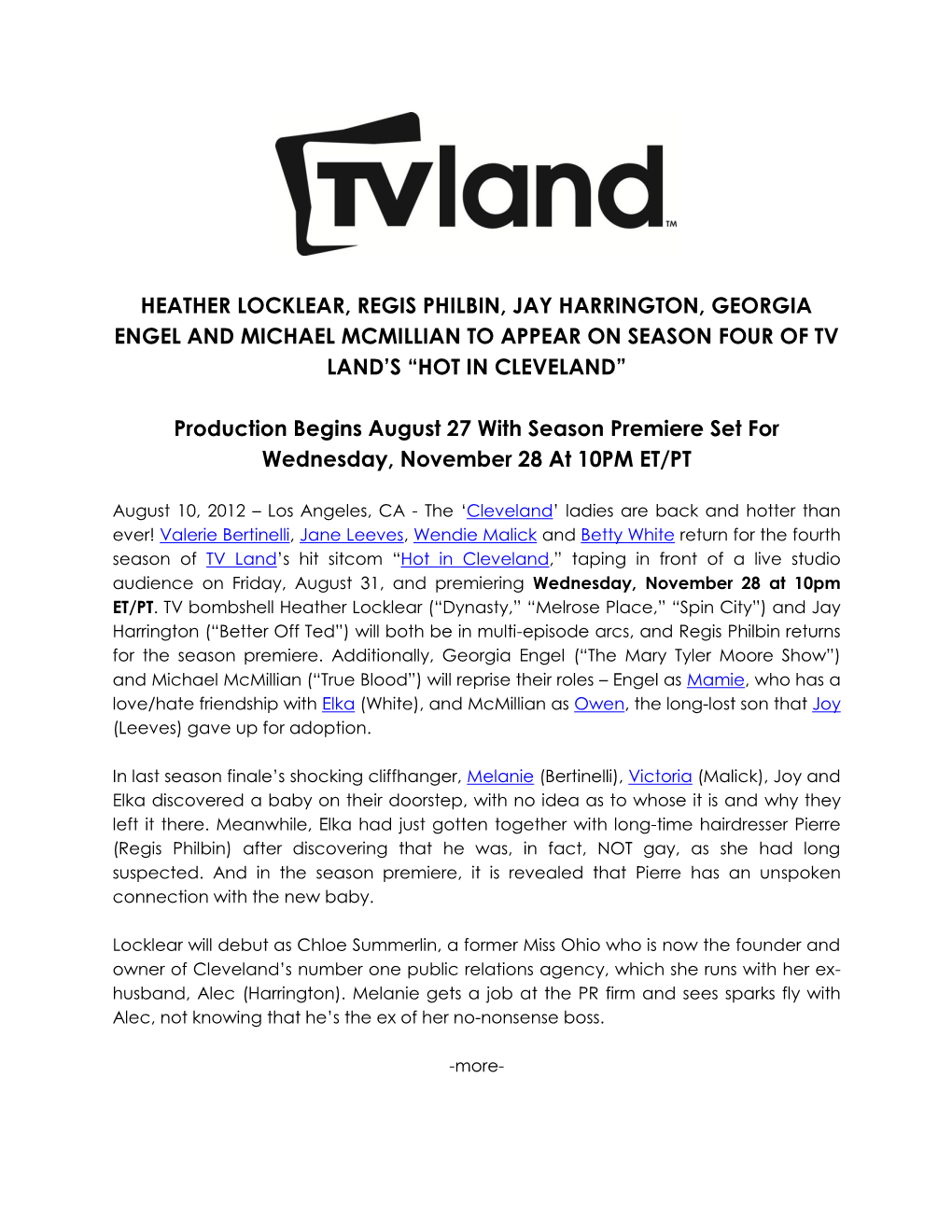 Heather Locklear, Regis Philbin, Jay Harrington, Georgia Engel and Michael Mcmillian to Appear on Season Four of Tv Land’S “Hot in Cleveland”