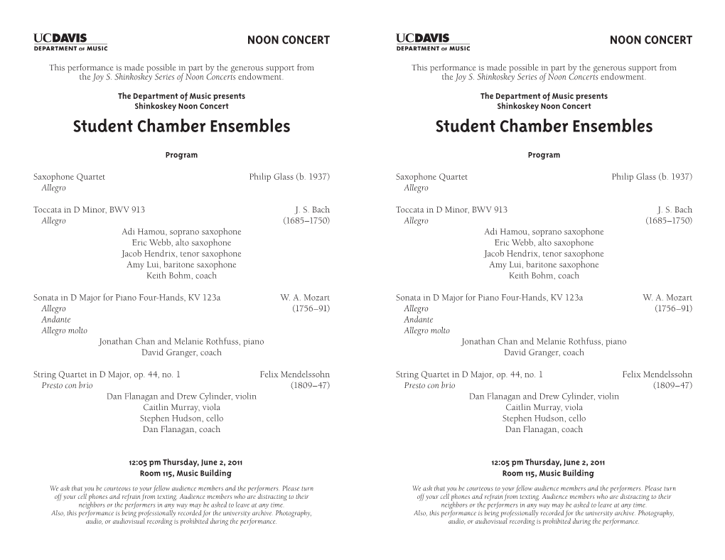 Student Chamber Ensembles Student Chamber Ensembles