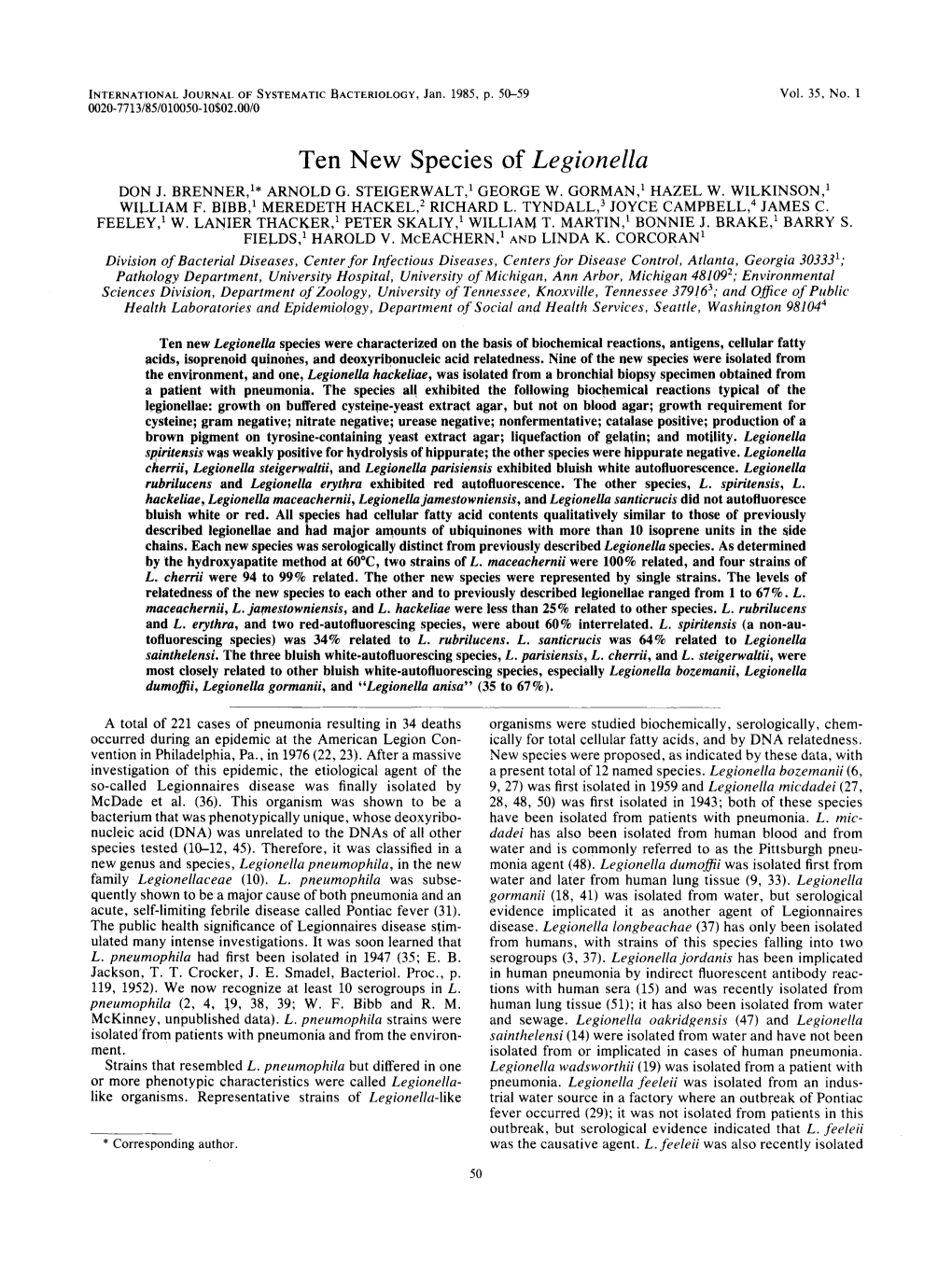 Ten New Species of Legionella DON J