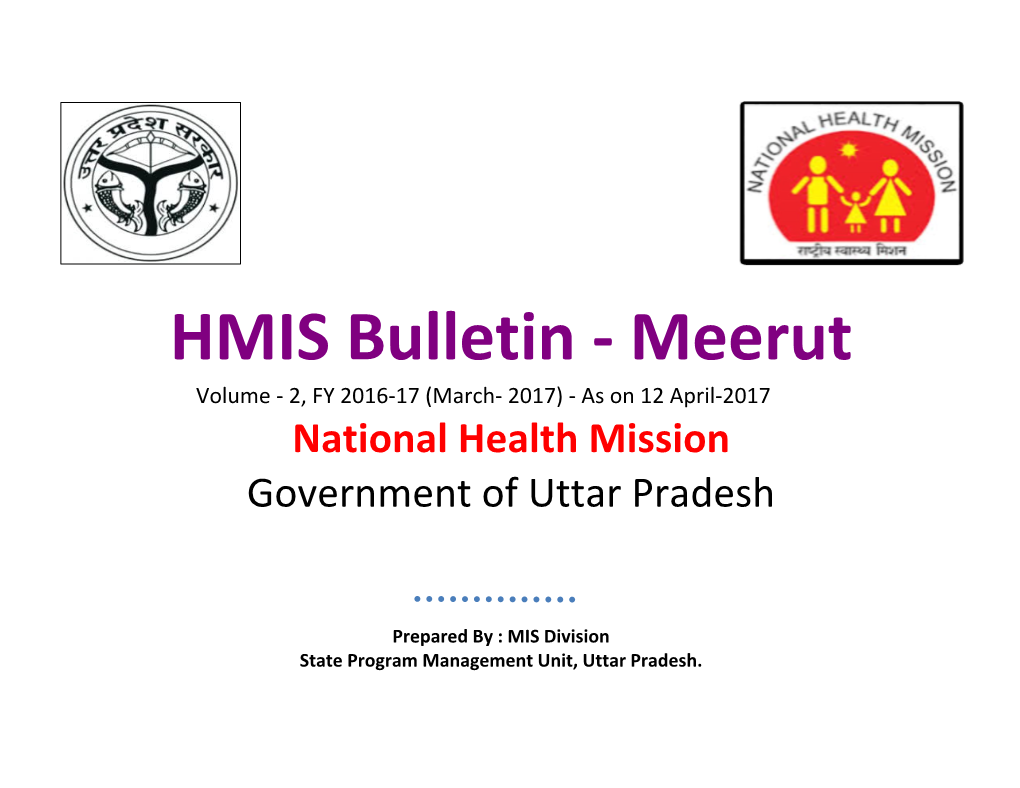 Meerut Volume - 2, FY 2016-17 (March- 2017) - As on 12 April-2017 National Health Mission Government of Uttar Pradesh