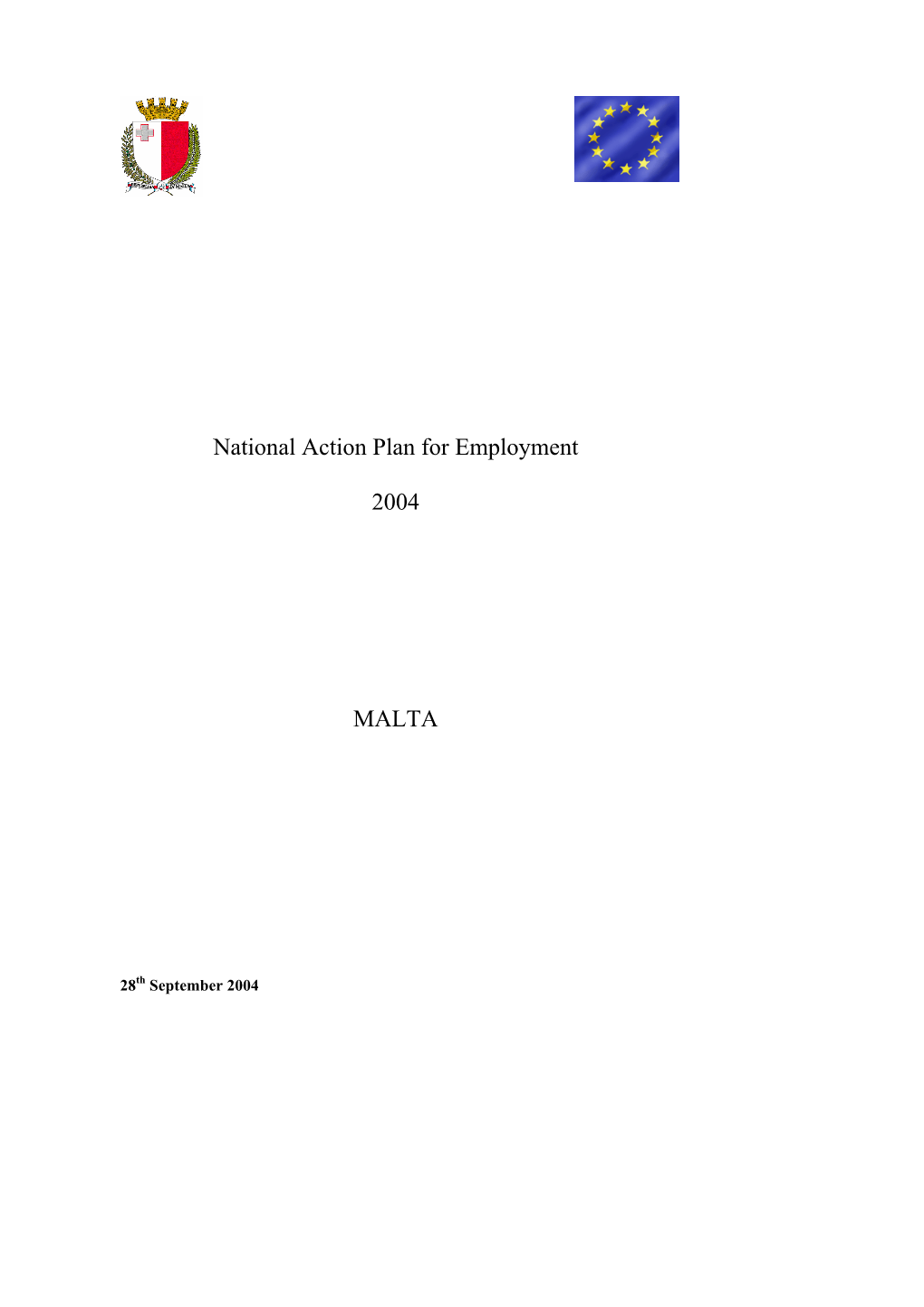 National Action Plan for Employment 2004 MALTA