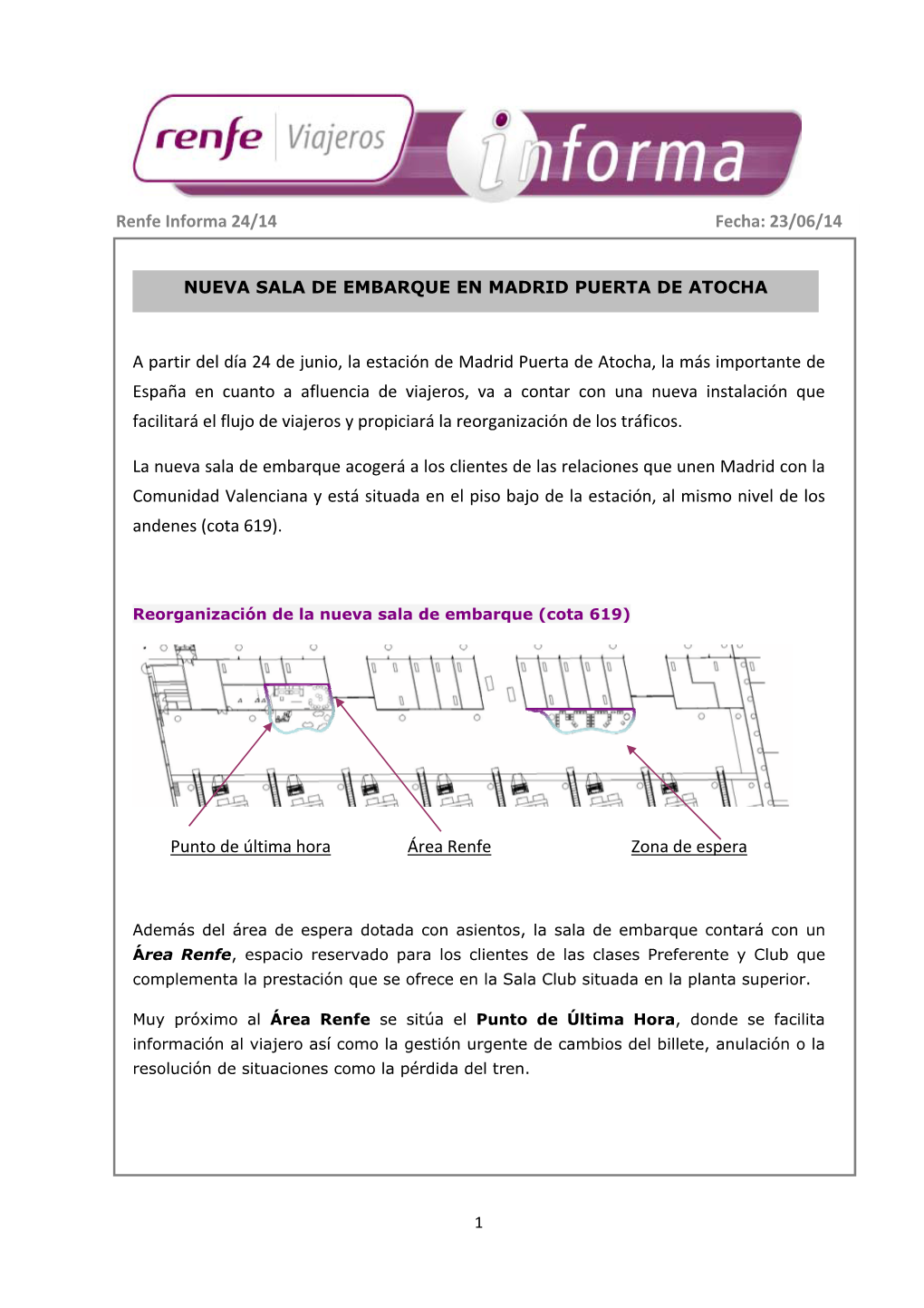 A Partir Del Día 24 De Junio, La Estación De Madrid Puerta De Atocha, La