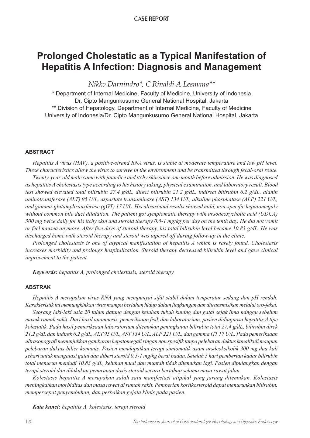 Prolonged Cholestatic As a Typical Manifestation of Hepatitis a Infection: Diagnosis and Management