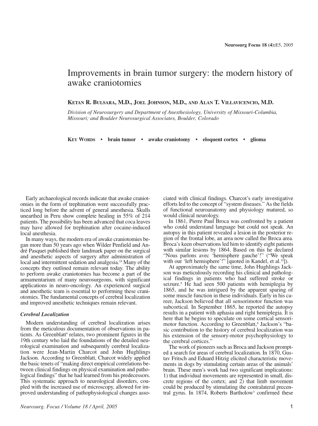 The Modern History of Awake Craniotomies