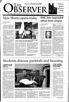 New Sbarro Opens Today SMC Bars Suspended Students Discuss Parietals and Housing