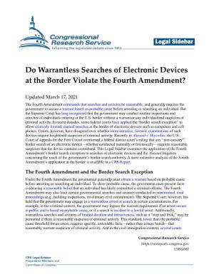 Do Warrantless Searches of Electronic Devices at the Border Violate the Fourth Amendment?