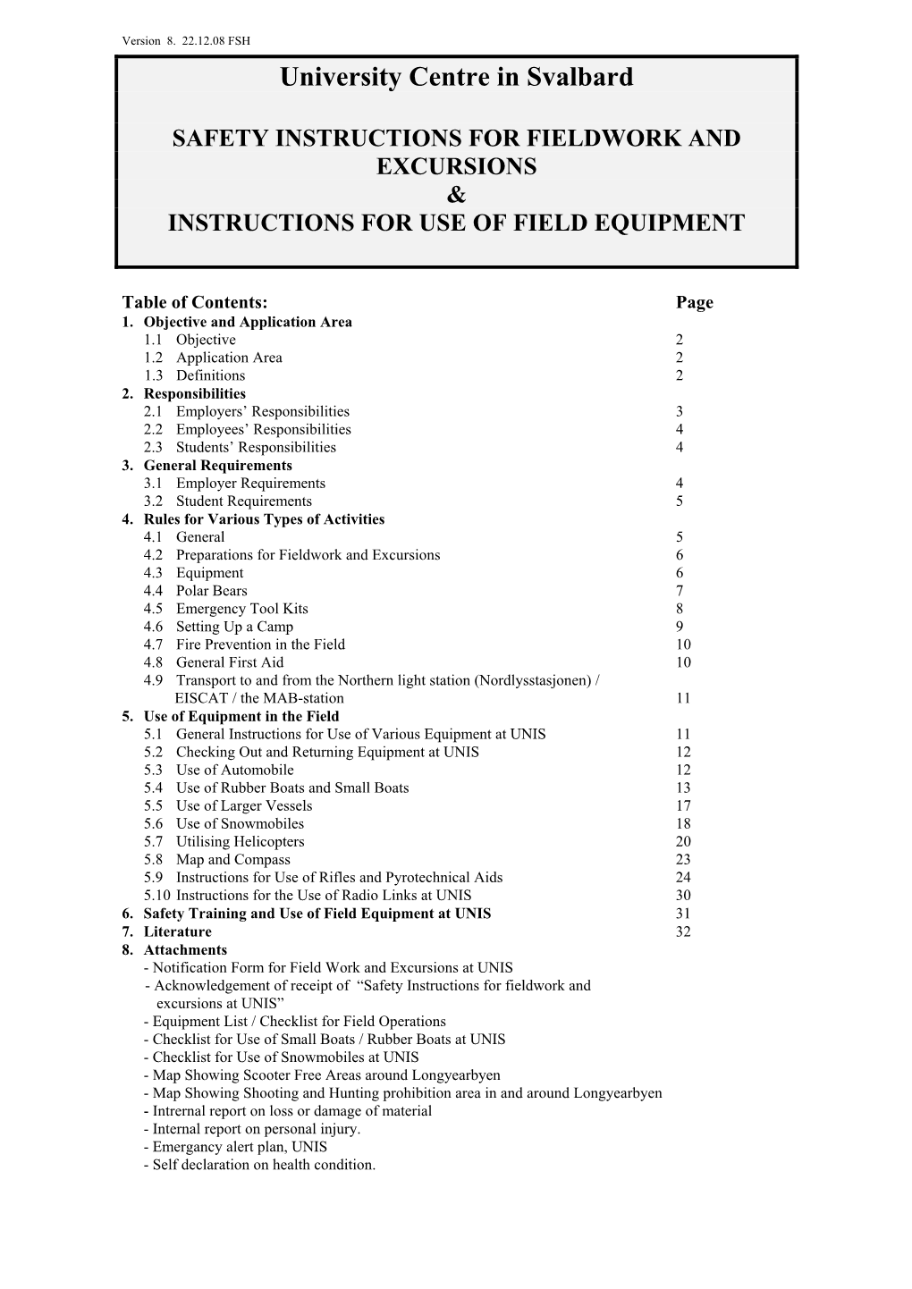 Safety Instructions for Fieldwork and Excursions & Instructions for Use of Field Equipment