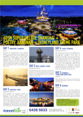 6D5n Super Deluxe Shanghai + Poetry Jiangnan + Disneyland Theme Park