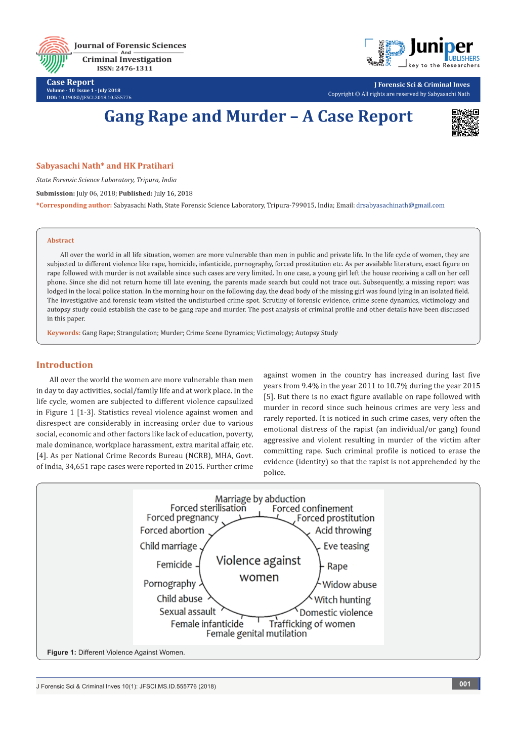 Gang Rape and Murder – a Case Report. J Forensic Sci & Criminal Inves 2018; 10(1): 555776