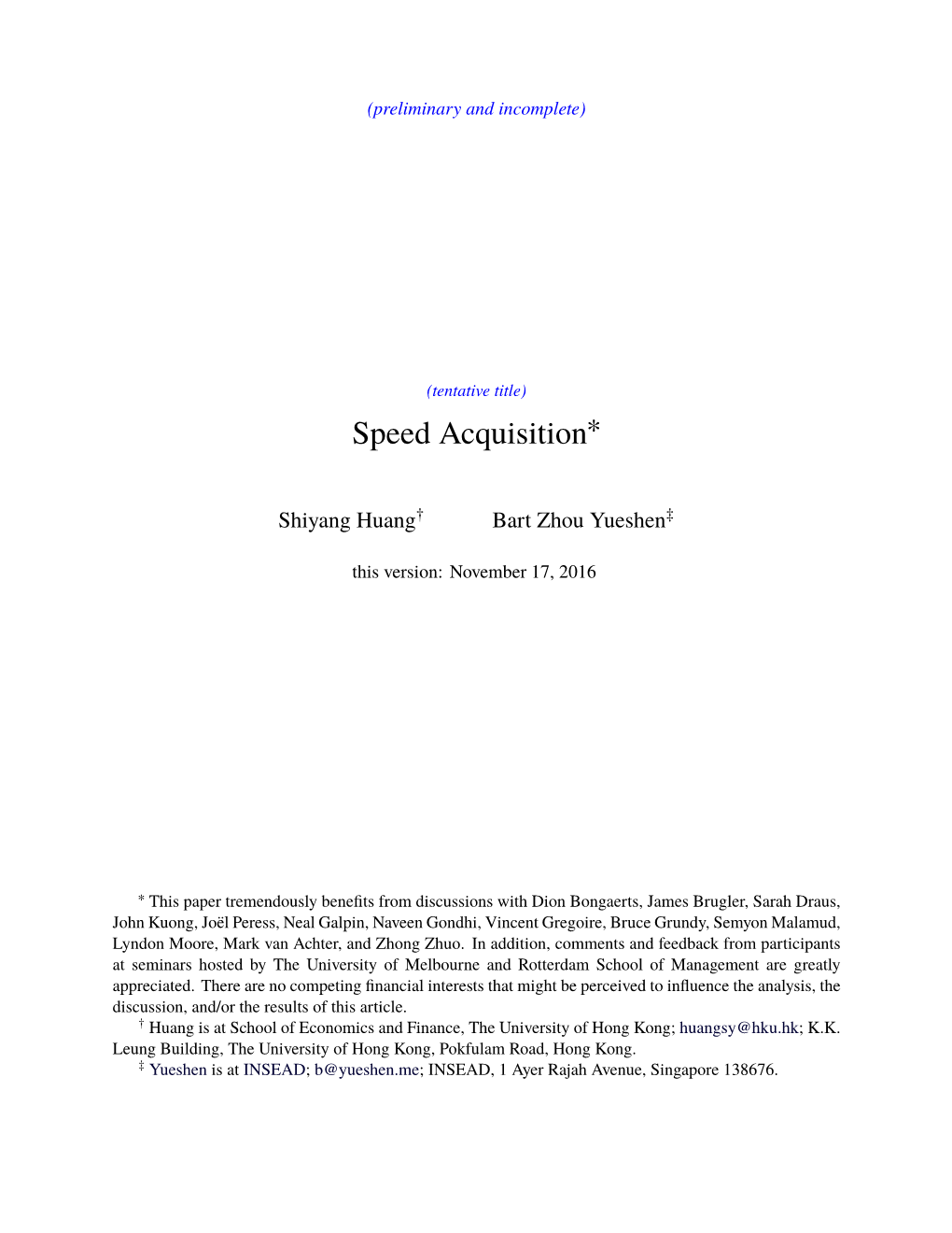 Speed Acquisition∗