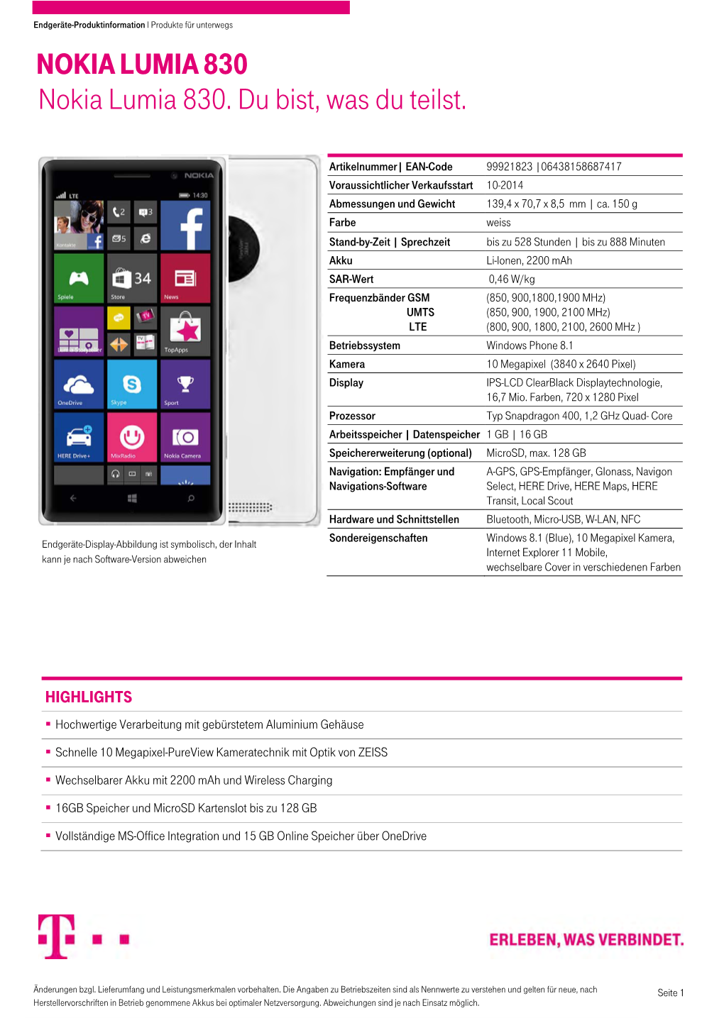 NOKIA LUMIA 830 Nokia Lumia 830. Du Bist, Was Du Teilst