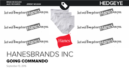 HANESBRANDS INC GOING COMMANDO September 13, 2016 DISCLAIMER