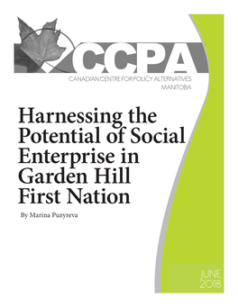 Harnessing the Potential of Social Enterprise in Garden Hill First Nation by Marina Puzyreva