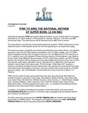 P!Nk to Sing the National Anthem at Super Bowl Lii on Nbc