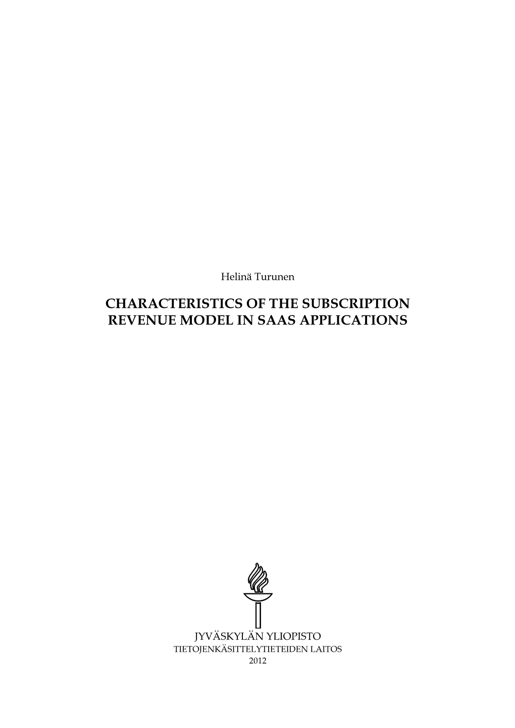 Characteristics of the Subscription Revenue Model in Saas Applications