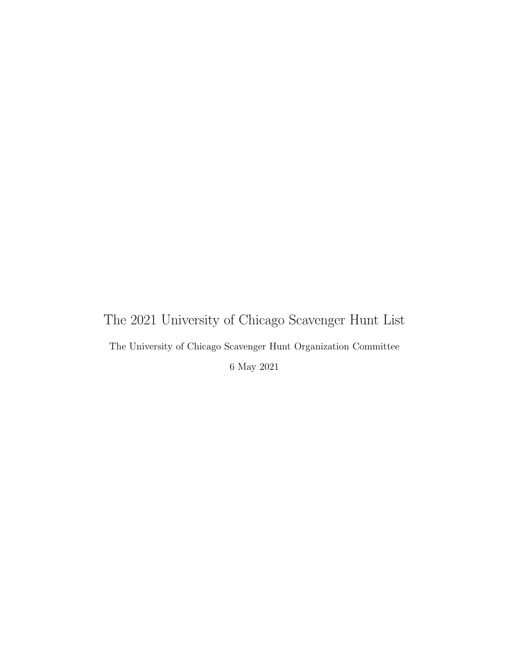 The 2021 University of Chicago Scavenger Hunt List