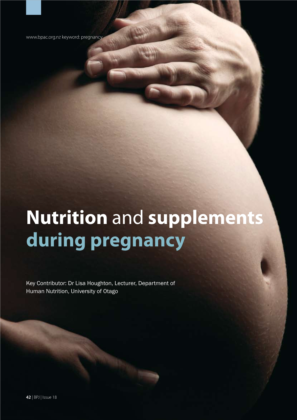 Nutrition and Supplements During Pregnancy