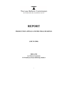 Report on Prosecution Appeals and Pre-Trial Hearings