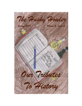 The Husky Howler Spring 2008 Volume 2, Issue 2