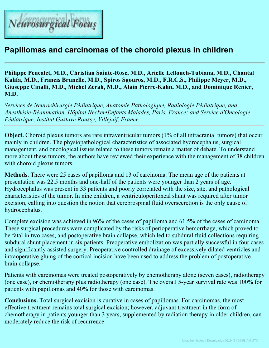 Papillomas and Carcinomas of the Choroid Plexus in Children