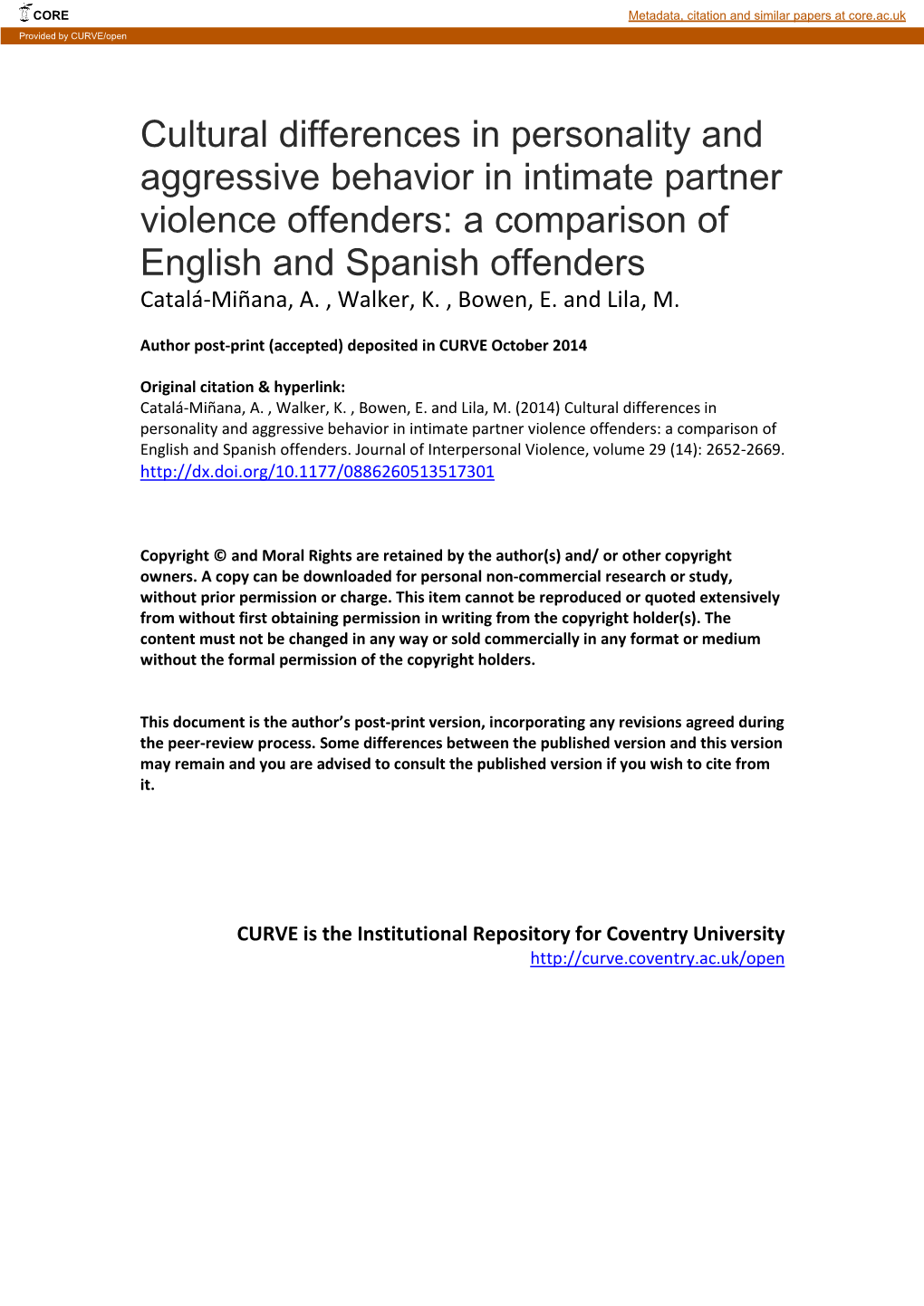 Cultural Differences in Personality and Aggressive Behavior in Intimate Partner Violence Offenders: a Comparison of English and Spanish Offenders Catalá-Miñana, A