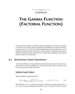 The Gamma Function (Factorial Function)