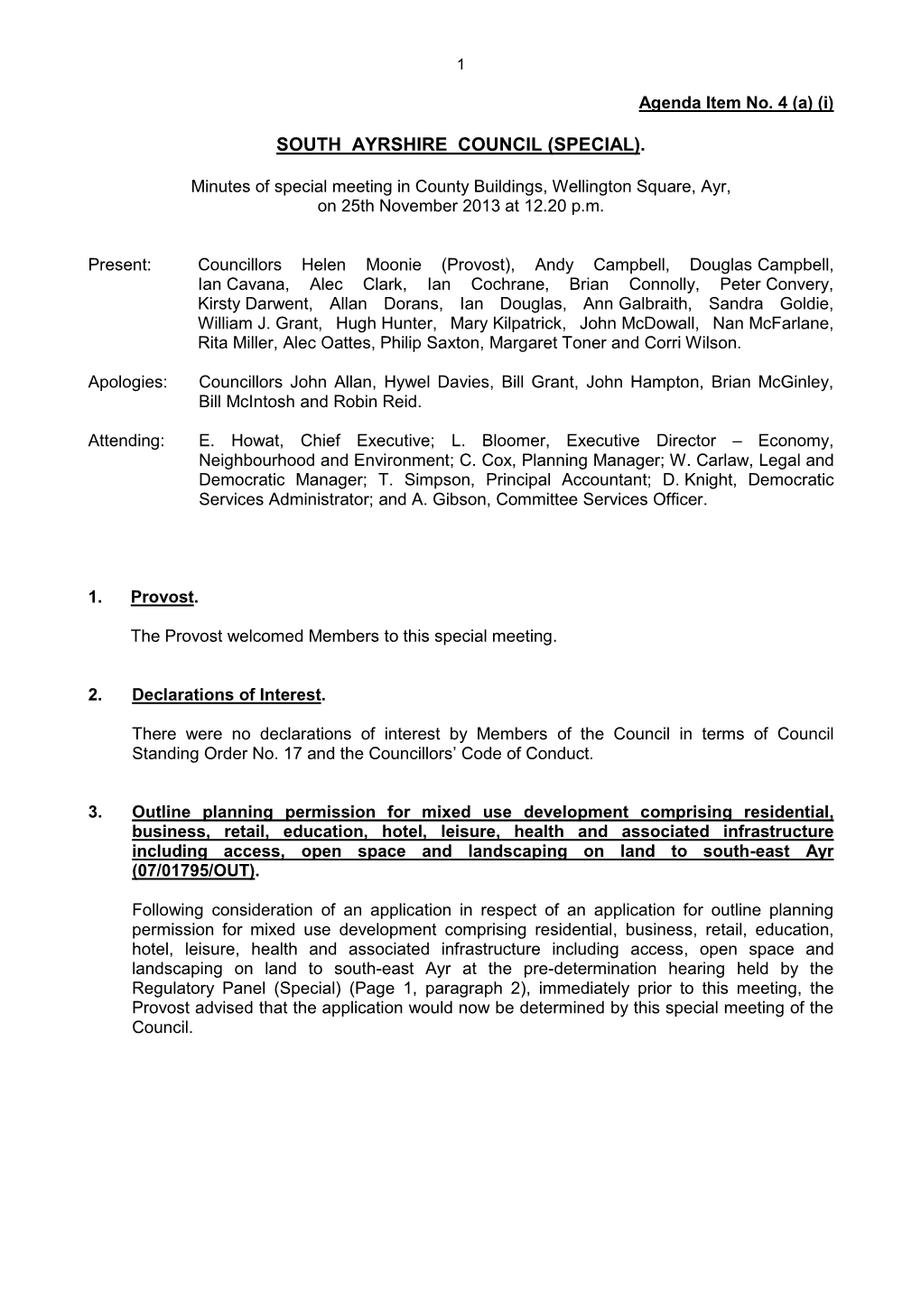 Minutes of Special Meeting in County Buildings, Wellington Square, Ayr, on 25Th November 2013 at 12.20 P.M