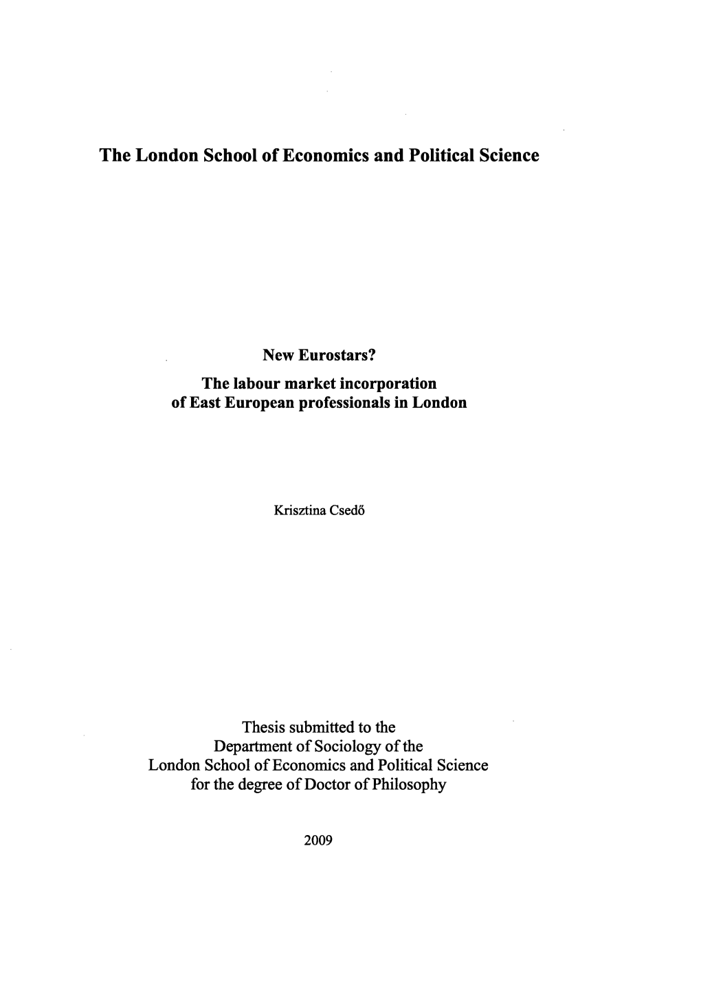 The London School of Economics and Political Science