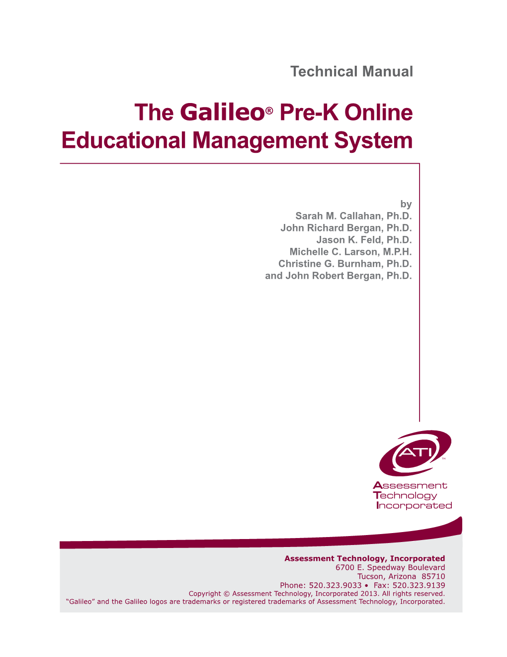 Technical Manual: the Galileo Pre‐K Online Educational Management