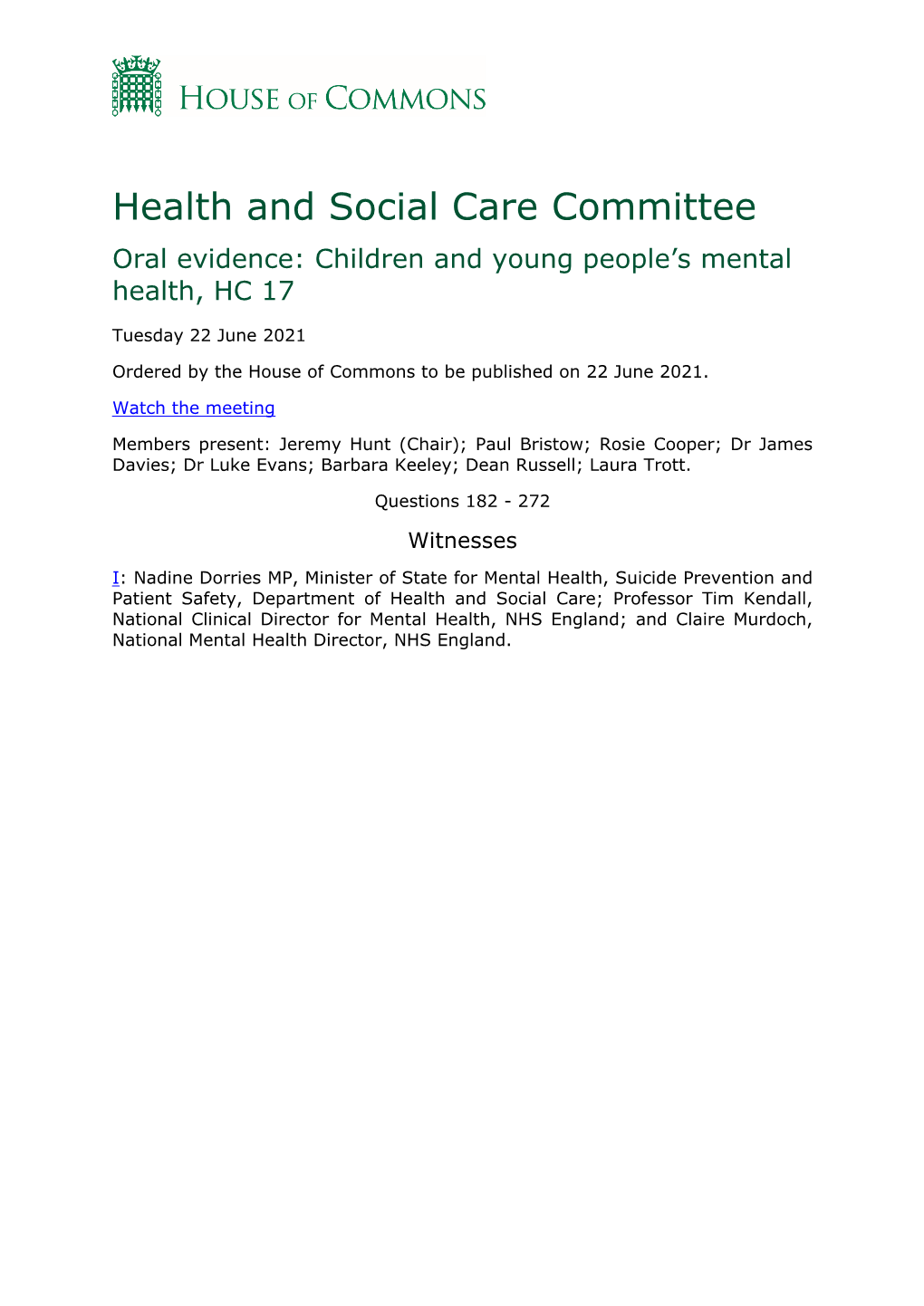 Health and Social Care Committee Oral Evidence: Children and Young People’S Mental Health, HC 17