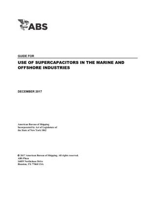 Guide for Use of Supercapacitors in the Marine and Offshore Industries
