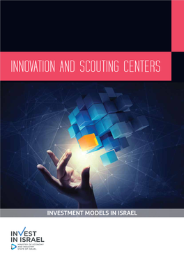 Innovation and Scouting Centers