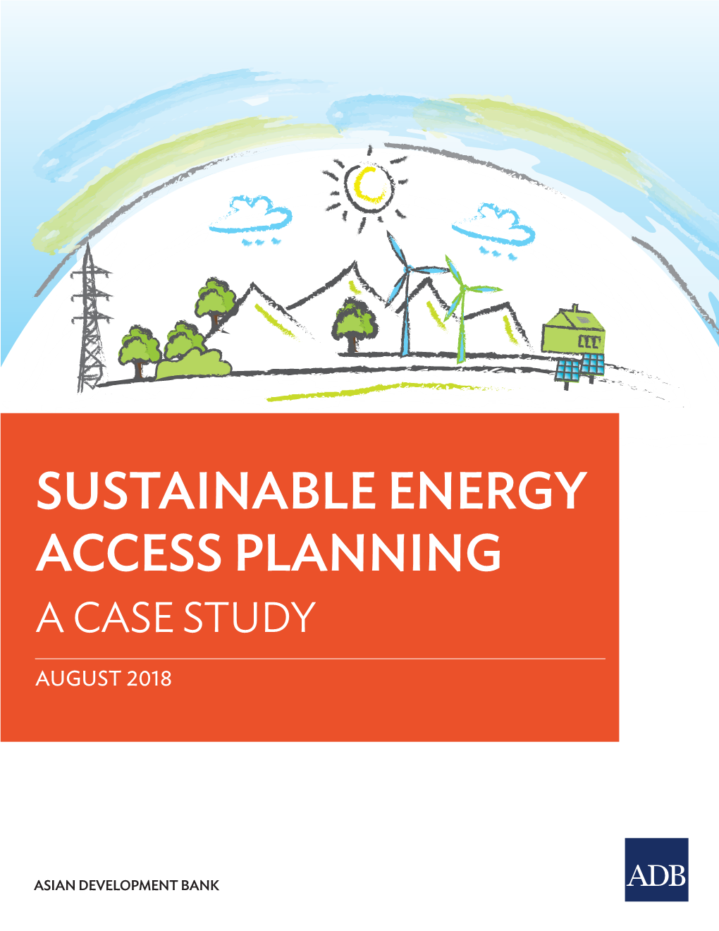 Sustainable Energy Access Planning: a Case Study