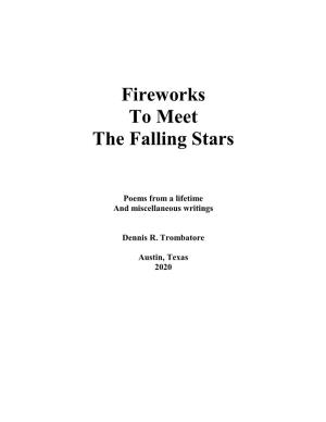 Fireworks to Meet the Falling Stars