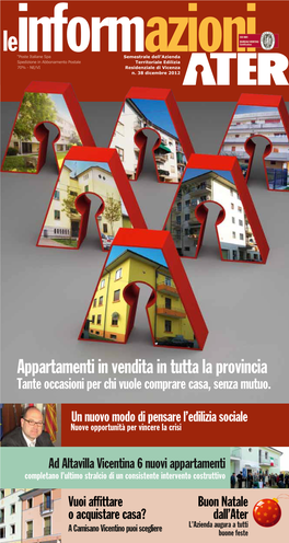 Appartamenti in Vendita in Tutta La Provincia Tante Occasioni Per Chi Vuole Comprare Casa, Senza Mutuo