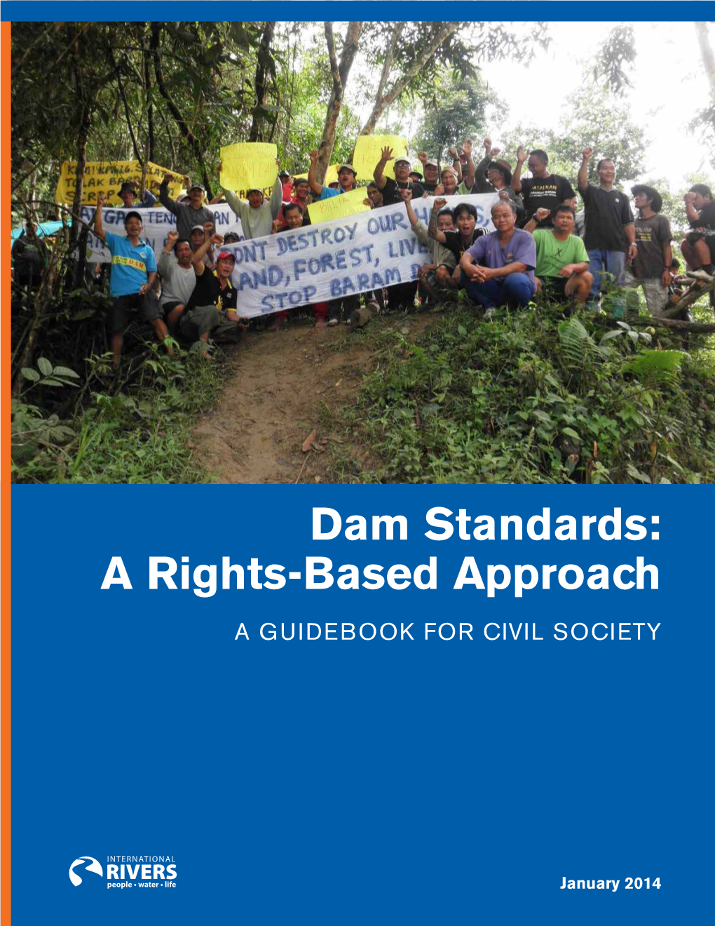 Dam Standards: a Rights-Based Approach a Guidebook for Civil Society