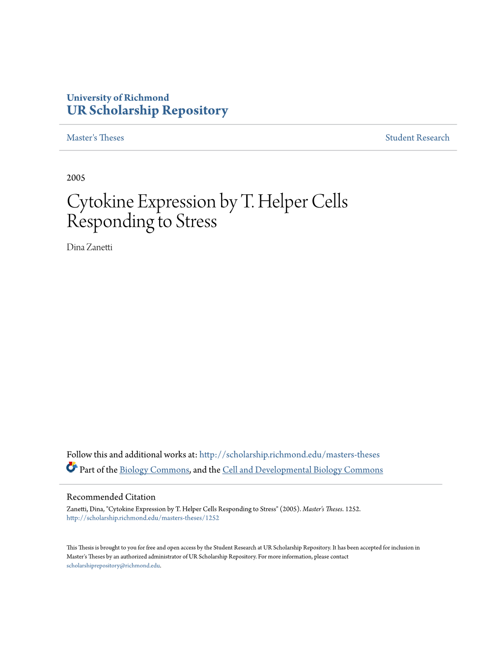 Cytokine Expression by T. Helper Cells Responding to Stress Dina Zanetti