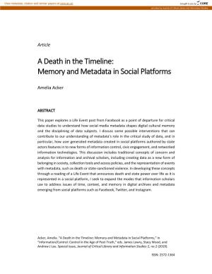 A Death in the Timeline: Memory and Metadata in Social Platforms