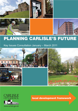 Planning Carlisle's Future Core Strategy Key Issues Document