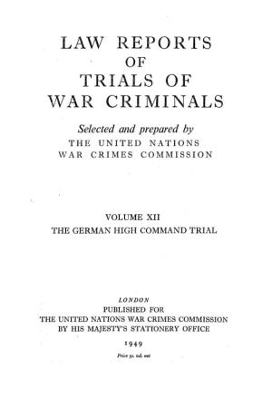 Law Reports of Trial of War Criminals, Volume XII