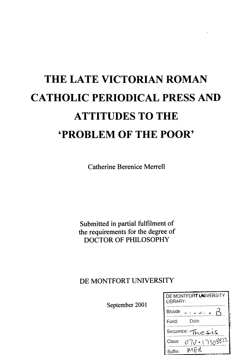 The Late Victorian Roman Catholic Periodical Press and Attitudes to the 'Problem of the Poor'