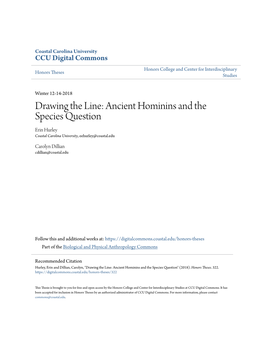 Ancient Hominins and the Species Question Erin Hurley Coastal Carolina University, Eehurley@Coastal.Edu