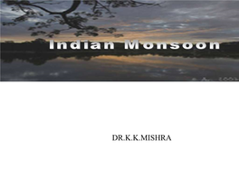 Indian Monsoons