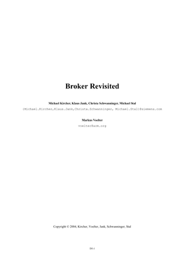 Broker Revisited