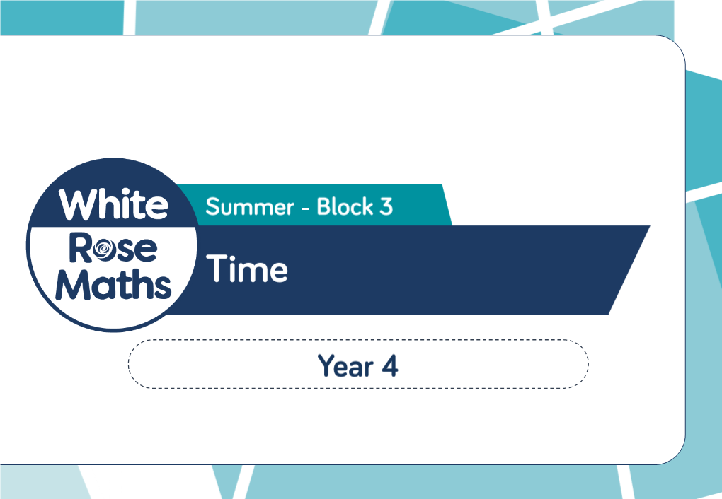 Year 4 | Summer Term | Week 5 – Measurement: Time