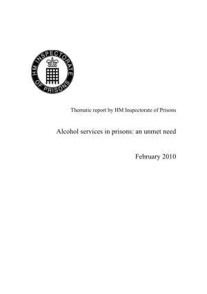 Alcohol Services in Prisons: an Unmet Need